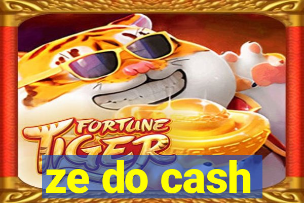 ze do cash